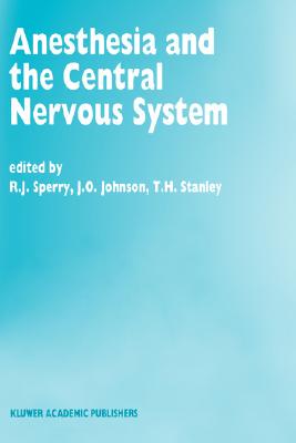 【预售】Anesthesia and the Central Nervous System