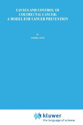 【预售】Causes and Control of Colorectal Cancer: A Model for