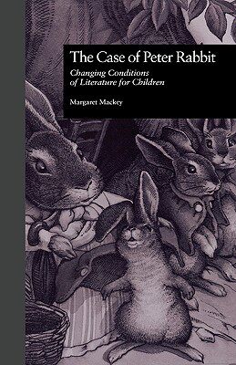 【预售】The Case of Peter Rabbit: Changing Conditions of