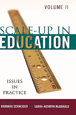 【预售】Scale-Up in Education: Volume II: Issues in