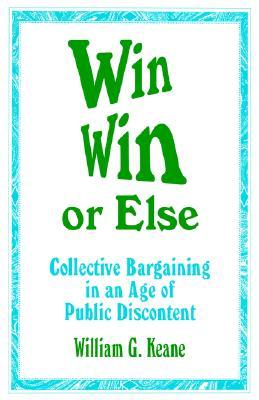 【预售】Win/Win or Else: Collective Bargaining in an Age of
