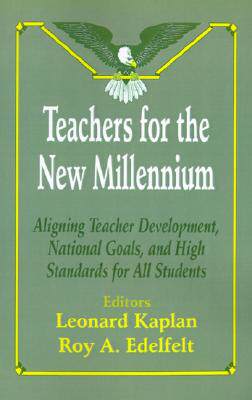 【预售】Teachers for the New Millennium: Aligning Teacher