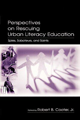 【预售】Perspectives on Rescuing Urban Literacy Education: