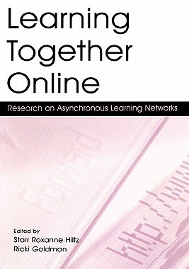【预售】Learning Together Online: Research on Asynchronous