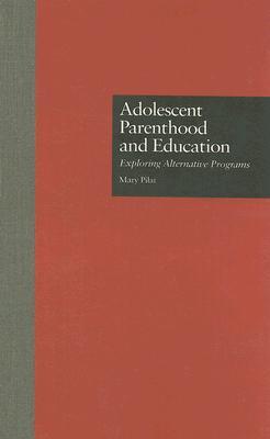 【预售】Adolescent Parenthood and Education: Exploring