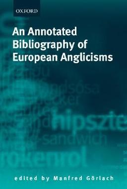 【预售】An Annotated Bibliography of European Anglicisms