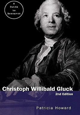 【预售】Christopher Willibald Gluck: A Guide to Research