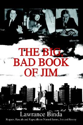 【预售】The Big, Bad Book of Jim: Rogues, Rascals and 书籍/杂志/报纸 原版其它 原图主图