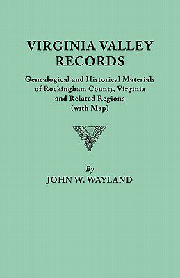 【预售】Virginia Valley Records. Genealogical and Historical