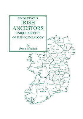 【预售】Finding Your Irish Ancestors: Unique Aspects of