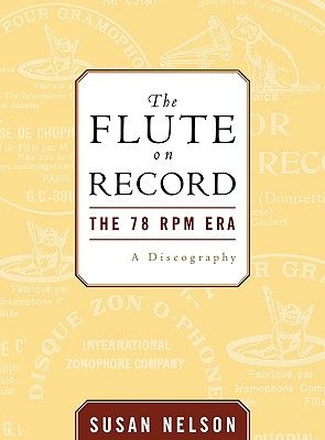 【预售】The Flute on Record: The 78 RPM Era
