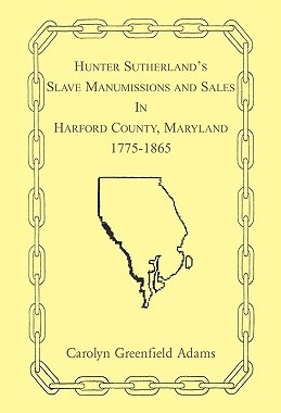 【预售】Hunter Sutherland's Slave Manumissions and Sales in