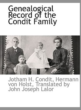 【预售】Genealogical Record of the Condit Family