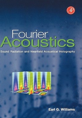 【预售】Fourier Acoustics: Sound Radiation and Nearfield