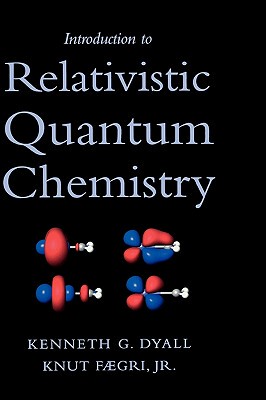 【预售】Introduction to Relativistic Quantum Chemistry