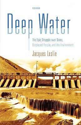 【预售】Deep Water: The Epic Struggle Over Dams, Displaced