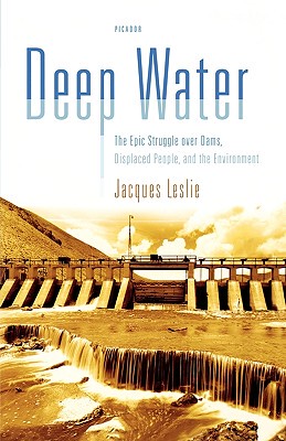 【预售】Deep Water: The Epic Struggle Over Dams, Displaced