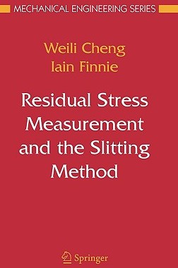 【预售】Residual Stress Measurement and the Slitting Method