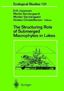【预售】The Structuring Role of Submerged Macrophytes in