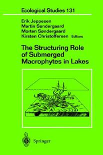【预售】The Structuring Role of Submerged Macrophytes in