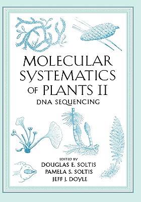 【预售】Molecular Systematics of Plants II: DNA Sequencing