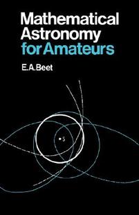 Astronomy Mathematical for 預(yù)售 Amateurs
