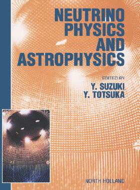 【预售】Neutrino Physics and Astrophysics