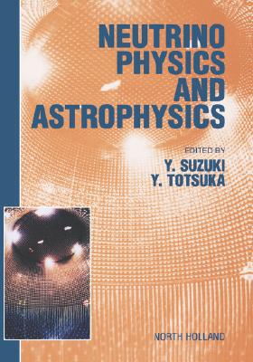 【预售】Neutrino Physics and Astrophysics