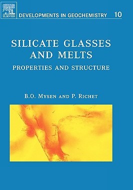 【预售】Silicate Glasses and Melts: Properties and