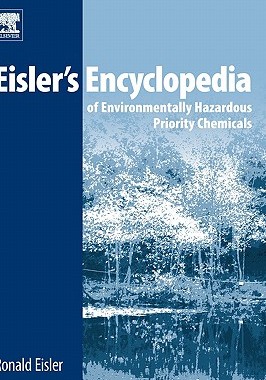 【预售】Eisler's Encyclopedia of Environmentally Hazardous