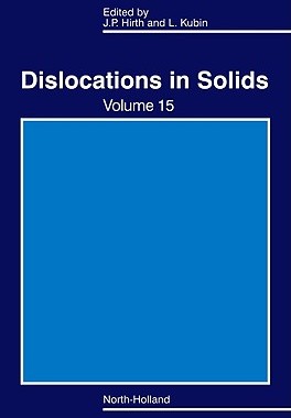 【预售】Dislocations in Solids, Volume 15