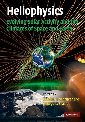 【预售】Heliophysics, Volume 3: Evolving Solar Activity and