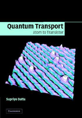 【预售】Quantum Transport: Atom to Transistor