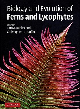 【预售】Biology and Evolution of Ferns and Lycophytes