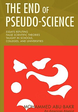 【预售】The End of Pseudo-Science: Essays Refuting False