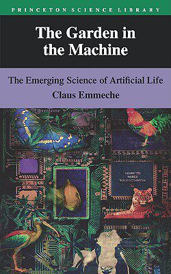 【预售】The Garden in the Machine: The Emerging Science of
