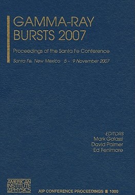 【预售】Gamma-Ray Bursts 2007: Proceedings of the Santa Fe