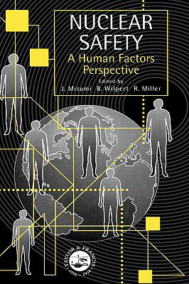 【预售】Nuclear Safety; A Human Factors Perspective