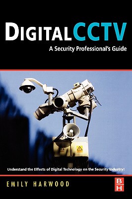 【预售】Digital CCTV: A Security Professional's Guide
