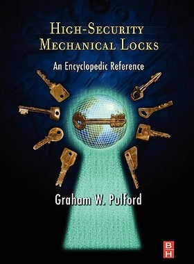 【预售】High-Security Mechanical Locks: An Encyclopedic