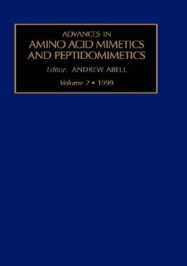 【预售】Advances in Amino Acid Mimetics and Peptidomimetics