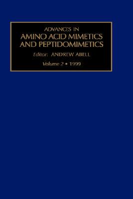 【预售】Advances in Amino Acid Mimetics and Peptidomimetics