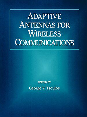 【预售】Adaptive Antennas For Wireless Communications  (A