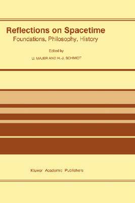 【预售】Reflections on Spacetime: Foundations, Philosophy