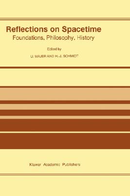 【预售】Reflections on Spacetime: Foundations, Philosophy