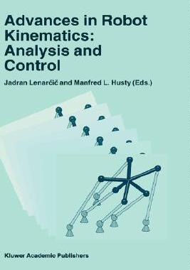 【预售】Advances in Robot Kinematics: Analysis and Control