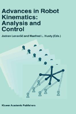 【预售】Advances in Robot Kinematics: Analysis and Control