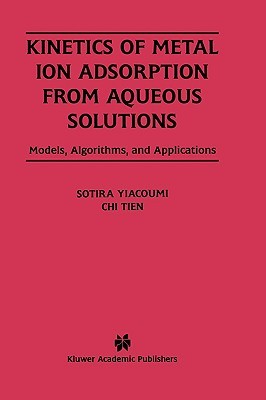 【预售】Kinetics of Metal Adsorption from Aqueous Solutions: