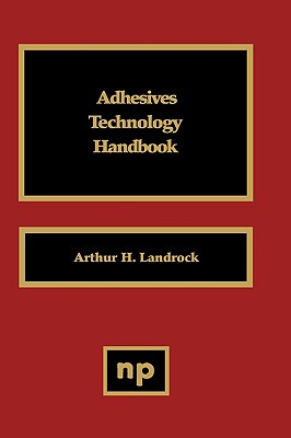 【预售】Adhesives Technology Handbook