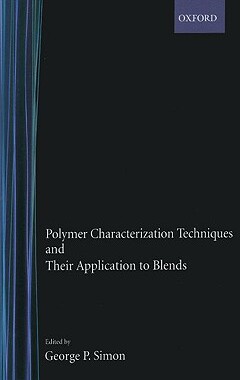 【预售】Polymer Characterization Techniques and Their
